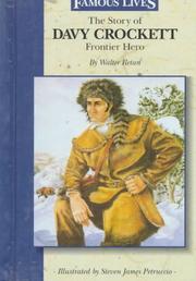 Cover of: The story of Davy Crockett: frontier hero