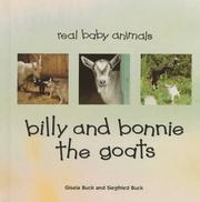 Billy and Bonnie the goats by Gisela Buck