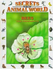 Cover of: Bees: Busy Honeymakers (Secrets of the Animal World)