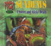 Cover of: Sundews: A Sweet and Sticky Death (Bloodthirsty Plants)