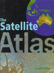 Cover of: The Satellite Atlas by David Flint, Terry Allen, Nick Skelton