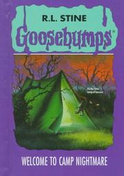 Cover of: Welcome to Camp Nightmare by R. L. Stine