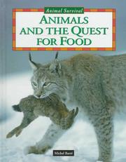 Cover of: Animals and the quest for food