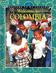 Cover of: Welcome to Colombia (Welcome to My Country)