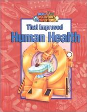 Cover of: Great discoveries & inventions that improved human health