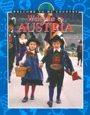 Cover of: Welcome To Austria (Welcome to My Country) by 