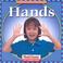 Cover of: Hands (Let's Read about Our Bodies)
