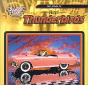 Cover of: The Story of Ford Thunderbirds