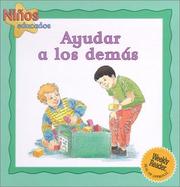 Cover of: Ayudar a Los Demas (Ninos Educados - Courteous Kids)