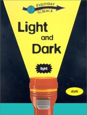 Cover of: Light and Dark (Everyday Science)