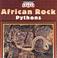 Cover of: African Rock Pythons (World's Largest Snakes)