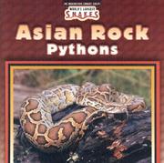 Cover of: Asian Rock Pythons (World's Largest Snakes) by Valerie J. Weber