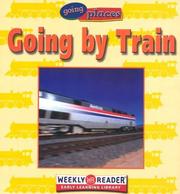 Cover of: Going by Train (Going Places)