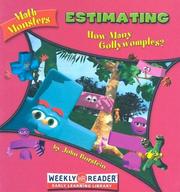 Cover of: Estimating: How Many Gollywomples? (Math Monsters)