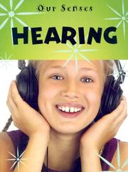 Cover of: Hearing (Our Senses) by 