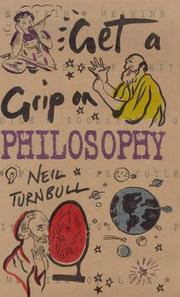 Cover of: Get a Grip On Philosophy
