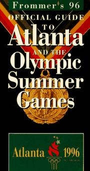Cover of: Frommer's 96 Official Guide to Atlanta and the Olympic Summer Games (Frommer's Travel Guides) by Rena Bulkin