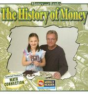 Cover of: The History Of Money (Money and Banks) by Dana Meachen Rau