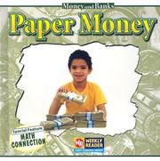 Cover of: Paper Money (Money and Banks) by Dana Meachen Rau
