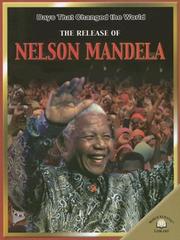 Cover of: The release of Nelson Mandela