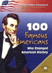 Cover of: 100 famous Americans by Samuel Willard Crompton