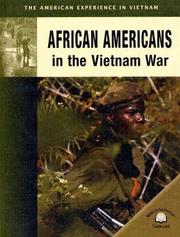 African Americans In The Vietnam War (The American Experience in Vietnam) by Jon Sutherland