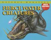 Cover of: Fierce water creatures