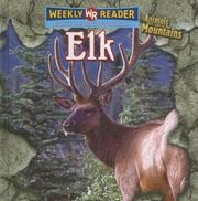 Cover of: Elk (Animals That Live in the Mountains) by 