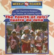 Cover of: Fourth of July/cuatro De Julio (Our Country's Holidays/Las Fiestas De Nuestra Nacion)