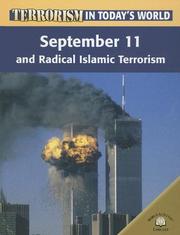 Cover of: September 11th And Radical Islamic Terrorism: September Eleven And Radical Islamic Terrorism (Terrorism in Today's World)