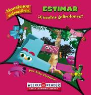 Cover of: Estimar: Cuantas Gollyluvas? (Monstruos Matematicos)