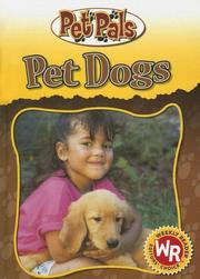 Cover of: Pet Dogs (Pet Pals) by 