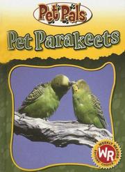 Cover of: Pet Parakeets (Pet Pals) | 