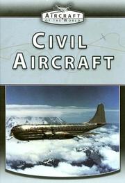 Cover of: Civil Aircraft (Aircraft of the World) by 