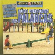 Cover of: Como Funcionan Las Palancas/How Levers Work (Como Funcionan Las Maquinas Simples/How Simple Machines Work) by 
