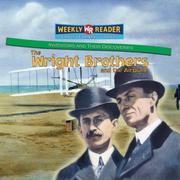 Cover of: The Wright Brothers and the Airplane (Inventors and Their Discoveries)