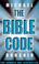 Cover of: The Bible Code