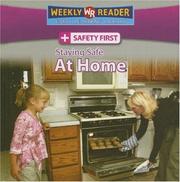 Staying Safe at Home (Safety First) by Joanne Mattern