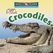 Cover of: Crocodiles (Let's Read About Animals)