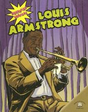 Cover of: Louis Armstrong (Biografias Graficas / Graphic Biographies)
