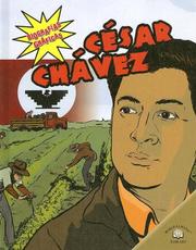 Cover of: Cesar Chavez (Biografias Graficas / Graphic Biographies) by Elizabeth Hudson Goff, Kerri O'Hern, Jonatha A. Brown