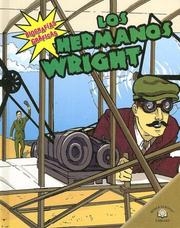 Cover of: Los Hermanos Wright (Biografias Graficas/Graphic Biographies)