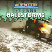 Cover of: Hailstorms (Storms) by Jim Mezzanotte