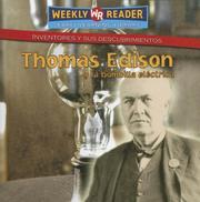 Cover of: Thomas Edison Y La Bombilla Electrica/Thomas Edison and the Light Bulb (Inventores Y Sus Descubrimientos/Inventors and Their Discoveries)