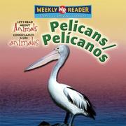 Cover of: Pelicans/Pelicanos (Let's Read About Animals/ Conozcamos a Los Animales)