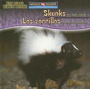 Cover of: Skunks Are Night Animals/Los Zorrillos Son Animales Nocturnos (Night Animals/ Animales Nocturnos) by 