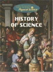 Cover of: History of Science (Gareth Stevens Vital Science: Physical Science)