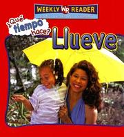 Cover of: Llueve (Que Tiempo Hace?/Let's Read About Weather)