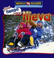 Cover of: Nieva/Let's Read About Snow (Que Tiempo Hace?/Let's Read About Weather) by 