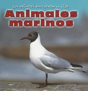 Cover of: Animales Marinos/Sea Animals (Los Animales Nos Cuentan Su Vida/Animal Show and Tell)